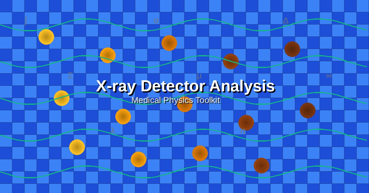 X-ray Detector Response Analysis: A Complete Toolkit for Medical Physicists